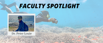 Faculty Spotlight: Dr. Peter Louie