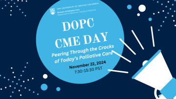 2024 CME DAY: Peering Through the Cracks of Today’s Palliative Care